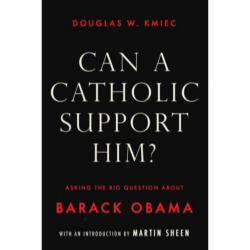 Doug Kmiec's book and support for Senator Barrack Obama has caused strong reactions in the Catholic and broader Christian community. His new book is likely to fan the fires. Doug Kmiec's book and support for Senator Barrack Obama has caused strong reactions in the Catholic and broader Christian community. His new book is likely to fan the fires.