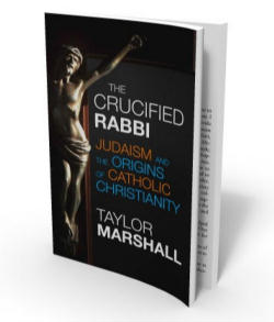 Taylor Marshall is a former Anglican priest and the author of 'The Crucified Rabbi: Judaism and the Origins of Catholic Christianity'. Taylor Marshall is a former Anglican priest and the author of 'The Crucified Rabbi: Judaism and the Origins of Catholic Christianity'.
