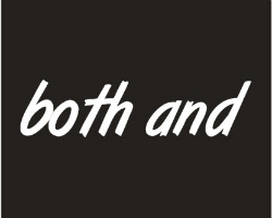 Often, we find that truth in its fullness is a conjunction or combination of two truths Often, we find that truth in its fullness is a conjunction or combination of two truths