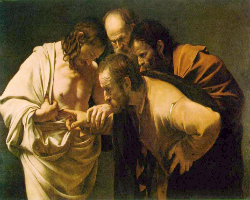 Thomas probes the wounds and comes to believe Thomas probes the wounds and comes to believe