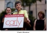 Both pro-life and pro-family political action groups took credit for helping bring Carly Fiorina to victory, largely by exposing Campbell's socially liberal positions, which were not well known Image of Both pro-life and pro-family political action groups took credit for helping bring Carly Fiorina to victory, largely by exposing Campbell's socially liberal positions, which were not well known