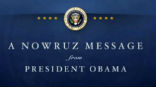 President Obama spoke directly to the Iranian people on the occasion of their new year. Just what did he say? Image of President Obama spoke directly to the Iranian people on the occasion of their new year. Just what did he say?