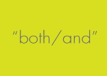 Often, we find that truth in its fullness is a conjunction or combination of two truths Image of Often, we find that truth in its fullness is a conjunction or combination of two truths