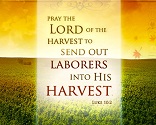 The resources needed for this harvest have already been prepared by the Holy Spirit. With the eyes of living faith we can see them being assembled Image of The resources needed for this harvest have already been prepared by the Holy Spirit. With the eyes of living faith we can see them being assembled