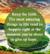 Keep the faith Image of Keep the faith
