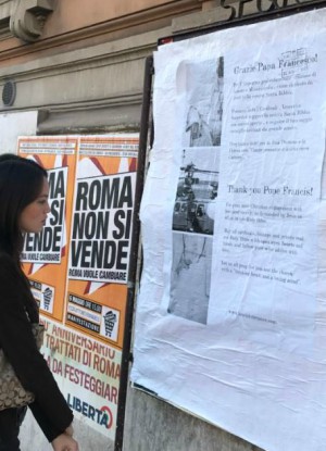 Pro-Pope Francis flyers were posted in Rome (Love is Tolerance). Pro-Pope Francis flyers were posted in Rome (Love is Tolerance).