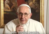 Pope Francis offered a challenge to today's youth in his April prayer video. Image of Pope Francis offered a challenge to today's youth in his April prayer video.