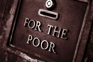 We have an evangelical duty to care for the poor. We have an evangelical duty to care for the poor.