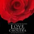 Love in the Time of Cholera (New Line) Image of Love in the Time of Cholera (New Line)
