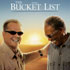Corprate billionaire Edward Cole and working class mechanic Carter Chambers have nothing in common except for their terminal illnesses. While sharing a hospital room together, they decide to leave it and do all the things they have ever wanted to do before they die according to their bucket list. Image of Corprate billionaire Edward Cole and working class mechanic Carter Chambers have nothing in common except for their terminal illnesses. While sharing a hospital room together, they decide to leave it and do all the things they have ever wanted to do before they die according to their bucket list.