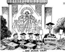 God knows what all motivates such a decision. I suspect that, since Notre Dame will need a scapegoat for this debacle, and Fr. Jenkins will probably lose his job, at this point perhaps he ought to determine to lose it for doing something right instead of something wrong.(Bishop Robert Finn) Image of God knows what all motivates such a decision. I suspect that, since Notre Dame will need a scapegoat for this debacle, and Fr. Jenkins will probably lose his job, at this point perhaps he ought to determine to lose it for doing something right instead of something wrong.(Bishop Robert Finn)