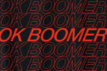OK Boomer is the latest viral generational insult. What does it mean, and why? Image of OK Boomer is the latest viral generational insult. What does it mean, and why?