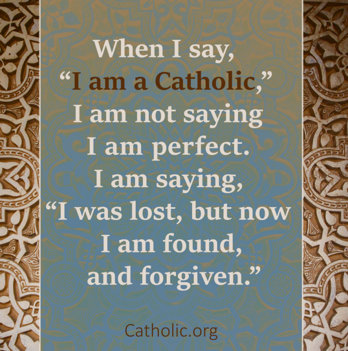  I am a Catholic! 