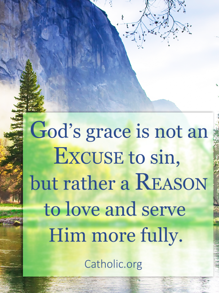 To love and serve Him