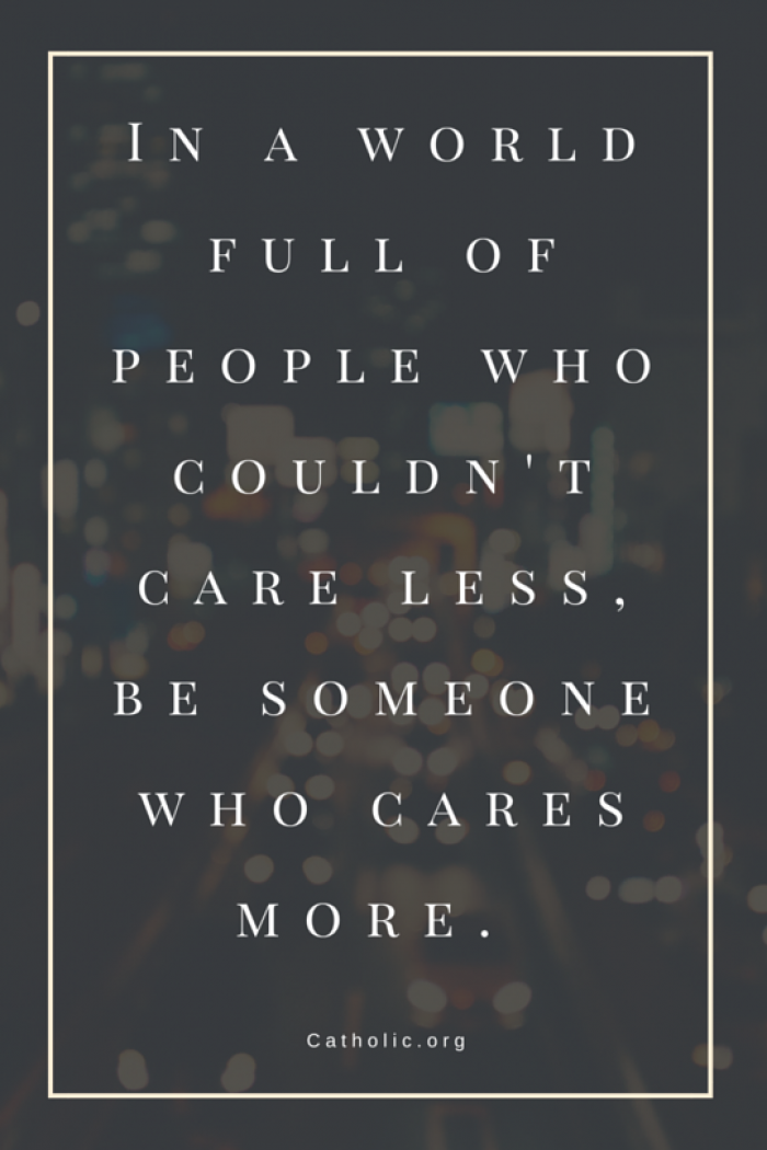 Are you someone who cares more? 