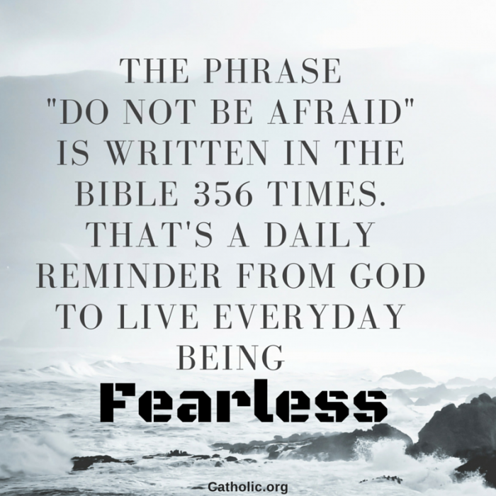 Do not be afraid