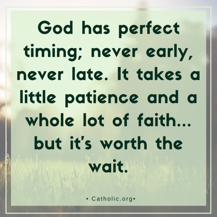 God has perfect timing