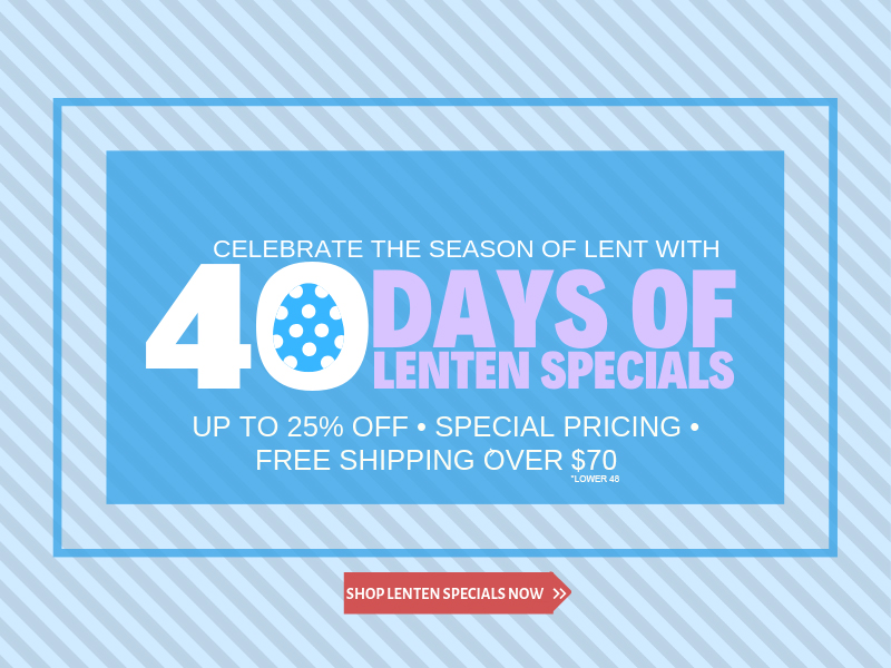 40 Days of Lenten Specials—Save up to 25% on faith-filled gifts!