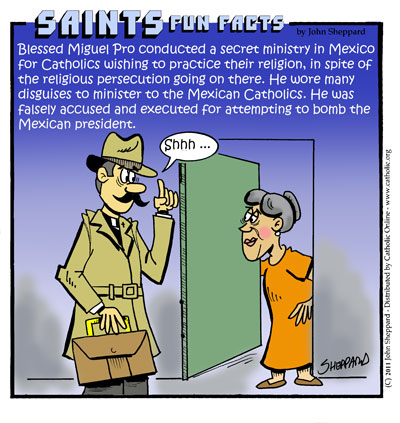Bl. Miguel Pro Fun Fact Bl. Miguel Pro Fun Fact Image