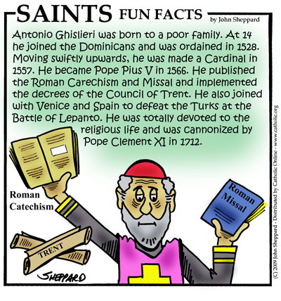 St. Pius V, Pope Fun Fact St. Pius V, Pope Fun Fact Image