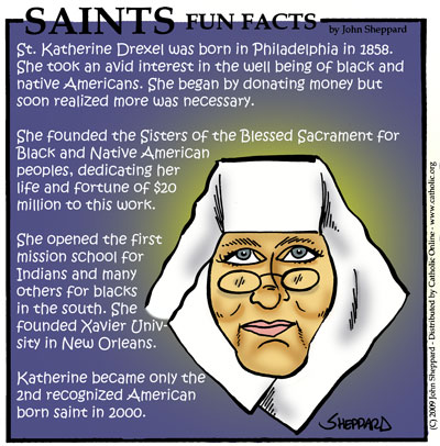 St. Katharine Drexel Fun Fact St. Katharine Drexel Fun Fact Image